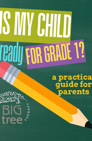 Is My Child Ready for Grade 1?